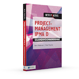 Projectmanagement IPMA D Examenvoorbereiding (e-Book)