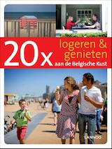 20 x logeren en genieten aan de Belgische Kust (e-Book)