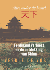 Ferdinand Verbiest en de ontdekking van China (e-book) (e-Book)