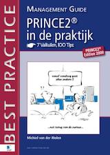 PRINCE2 in de Praktijk - 7 Valkuilen, 100 Tips - Management guide (e-Book)