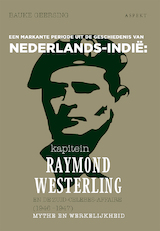 kapitein Raymond Westerling en de Zuid-Celebes-affaire (1946-1947) (e-Book)