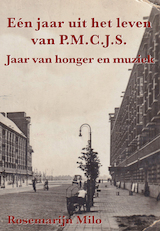 Eén jaar uit het leven van P.M.C.J.S. (e-Book)