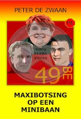 Maxibotsing op een minibaan (e-Book)