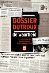 Dossier Dutroux, de waarheid (e-Book)