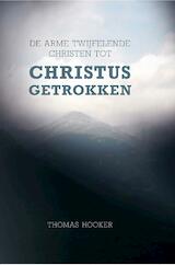 De arme twijfelende Christen tot Christus getrokken (e-Book)