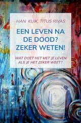 Een leven na de dood? Zeker weten! (e-Book)