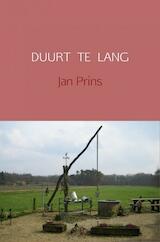 DUURT TE LANG (e-Book)