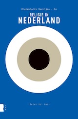 Elementaire Deeltjes 64 - Religie in Nederland (e-Book)