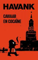 Caviaar & cocaine (e-Book)