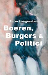 Boeren, burgers en politici (e-Book)