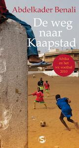 De weg naar Kaapstad - Abdelkader Benali (ISBN 9789029577472)
