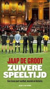 Zuivere speeltijd - Jaap de Groot (ISBN 9789038896496)