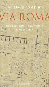 Via Roma - Willemijn van Dijk (ISBN 9789026332692)