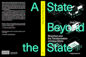 A state beyond the state - Ting Chen (ISBN 9789462083653)