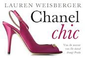 Chanel chic - Lauren Weisberger (ISBN 9789049802714)