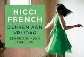 Denken aan vrijdag - Nicci French (ISBN 9789049803865)