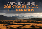 Zoektocht naar het paradijs - Arita Baaijens (ISBN 9789049805234)