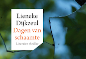 Dagen van schaamte DL - Lieneke Dijkzeul (ISBN 9789049805098)