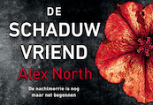 De schaduwvriend - Alex North (ISBN 9789049808327)