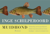 Muidhond - Inge Schilperoord (ISBN 9789049805623)