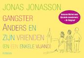 Gangster Anders en zijn vrienden (en een enkele vijand) - Jonas Jonasson (ISBN 9789049805548)