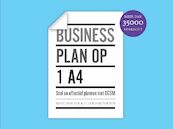 Businessplan op 1 A4 - Marc van Eck, Ellen Leenhouts (ISBN 9789047008422)