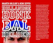 Hollandse Honkbalhelden - Maarten Kolsloot, Henk Seppen (ISBN 9789081841764)