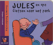 Jules en opa fietsen naar het park - A. Berebrouckx (ISBN 9789055351534)