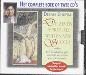 De zeven spirituele wetten van succes - Deepak Chopra (ISBN 9789069638164)