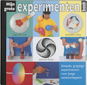 Mijn grote experimentenboek - S. Mugford (ISBN 9789000035663)