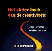 Het kleine boek van de creativiteit - George Parker (ISBN 9789021400594)