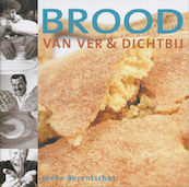 Brood van ver & dichtbij - I. Berentschot (ISBN 9789023011040)