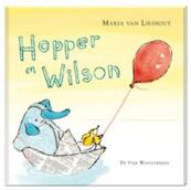 Hopper en Wilson - Maria van Lieshout (ISBN 9789051162301)