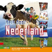 Reis door Nederland - Monique van der Zanden (ISBN 9789048713363)