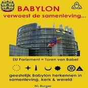 Babylon verwoest de samenleving - NL Burger (ISBN 9789402119473)