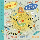 Van oerknal tot robot - Marc ter Horst (ISBN 9789025760793)