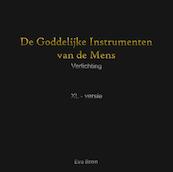 De Goddelijke Instrumenten van de Mens - Eva Bron (ISBN 9789402185171)
