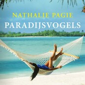 Paradijsvogels - Nathalie Pagie (ISBN 9789463628808)