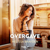 Overgave - Melissa Brayden (ISBN 9789021416403)