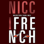 Bezeten van mij - Nicci French (ISBN 9789026349201)