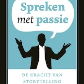 Spreken met passie - Henk Jan Kamsteeg (ISBN 9789047013402)