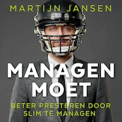 Managen moet - Martijn Jansen (ISBN 9789462552272)