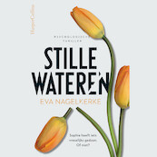 Stille wateren - Eva Nagelkerke (ISBN 9789402759747)
