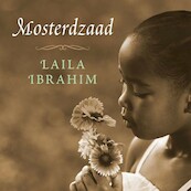 Mosterdzaad - Laila Ibrahim (ISBN 9789029728591)