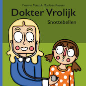 Dokter Vrolijk Snottebellen - Yvonne Maat (ISBN 9789082840056)