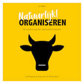 Natuurlijk! organiseren - Jan Wognum, Jeannette van Warmerdam (ISBN 9789461263933)