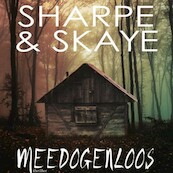 Meedogenloos - J. Sharpe, Melissa Skaye (ISBN 9789462174702)