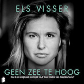 Geen zee te hoog - Els Visser (ISBN 9789052863719)