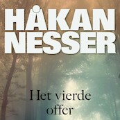 Het vierde offer - Håkan Nesser (ISBN 9789044544992)