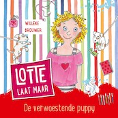 De verwoestende puppy - Willeke Brouwer (ISBN 9789026624926)